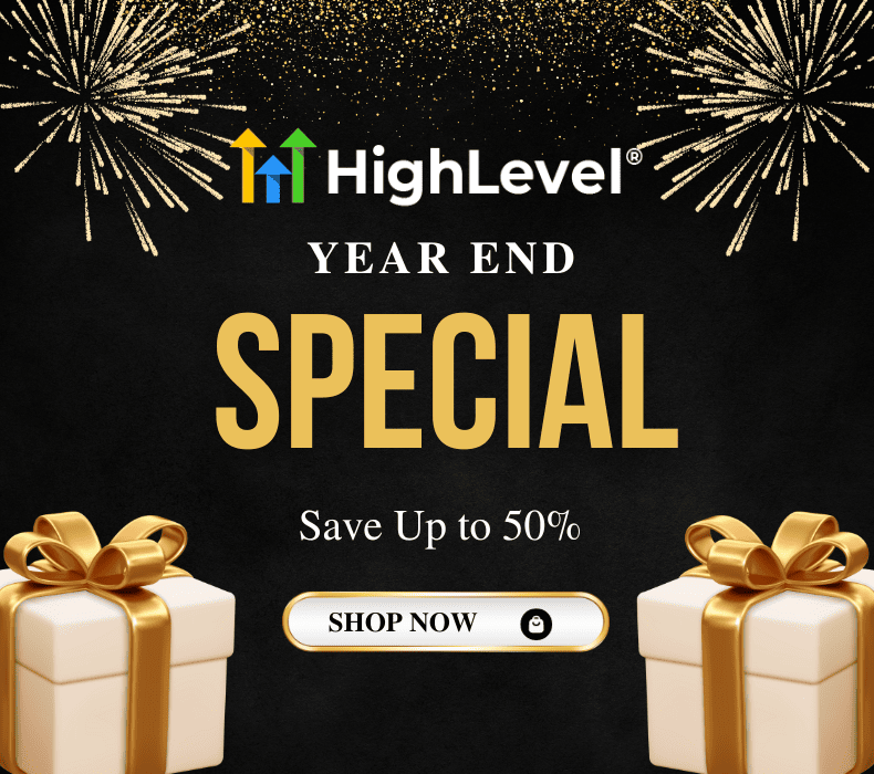 Go HighLevel Holiday Sale and End of Year Promotion