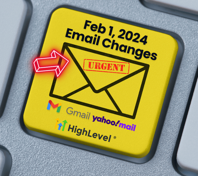 Important GoHighLevel Google And Yahoo 2024 Email Changes