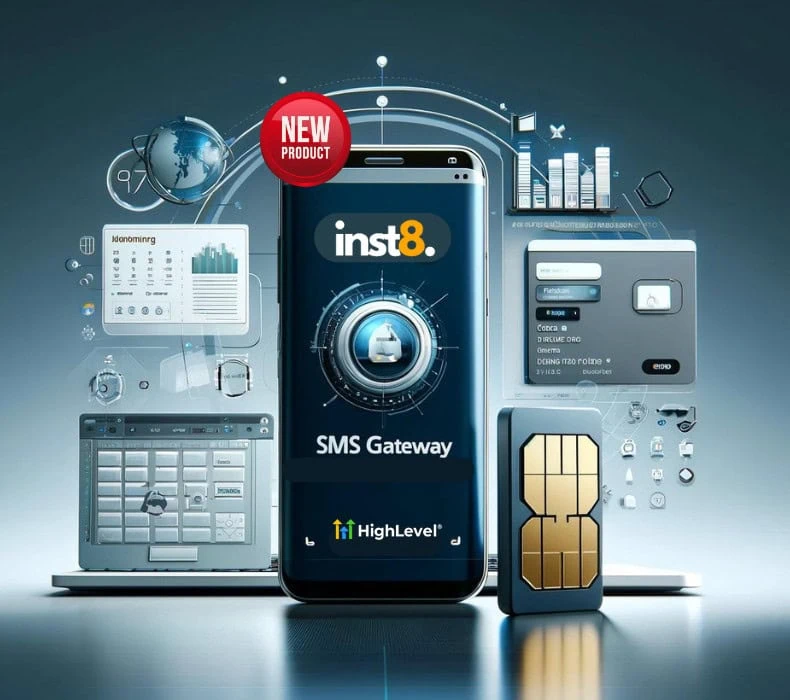 Inst8 SMS Gateway: The Smart Twilio Alternative for GoHighLevel