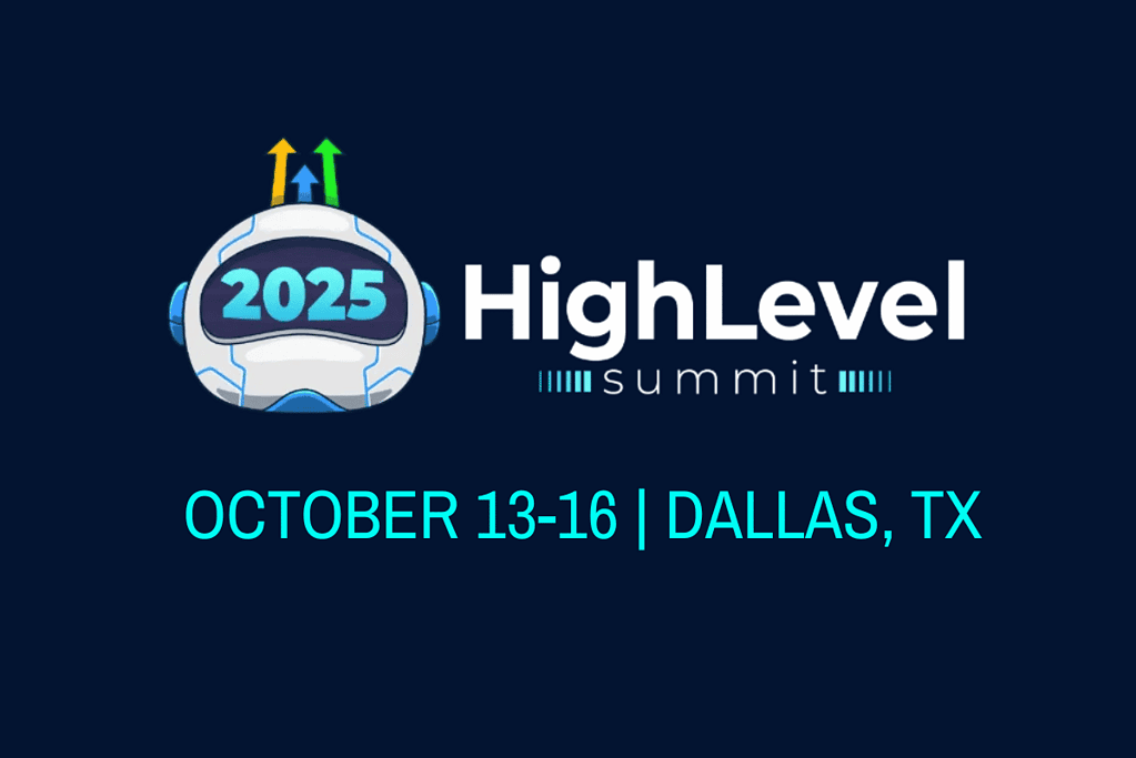 Go HighLevel Summit 2025 - Guide & Tickets