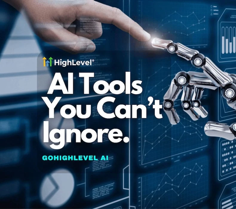 GoHighLevel AI Tools You Can’t Ignore