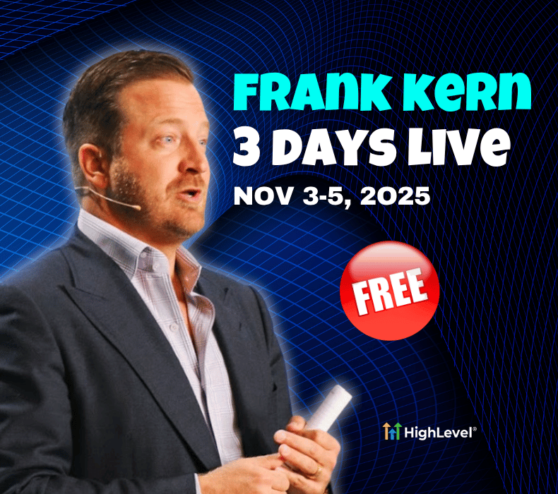 Frank Kern GoHighLevel Workshop  –  Nov 3–5, 2025 (Free, Live at 12 PM EST)