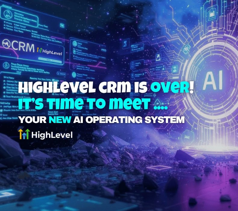 HighLevel’s AI Takeover: Why This CRM Is Dead (And What’s Replacing It)