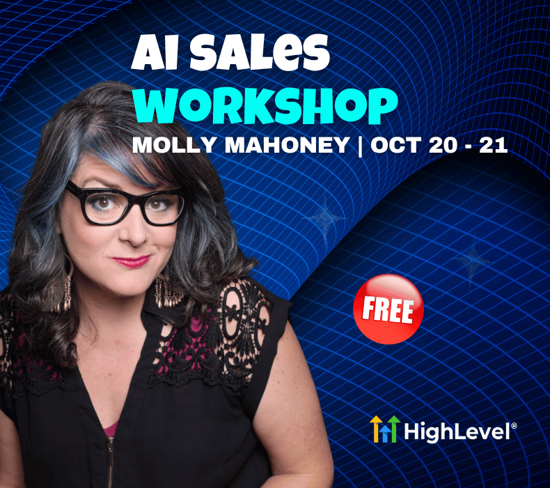 Molly Mahoney GoHighLevel Workshop: Build AI Sales Agents in 2 Days