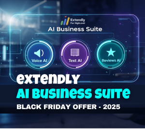 Launch a Digital Marketing Agency with the Quick Wins Playbook for HighLevel 59 Extendly AI Business Suite Black Friday 2025