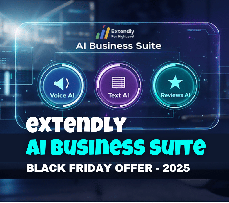Extendly AI Business Suite Black Friday 2025 Offer Review