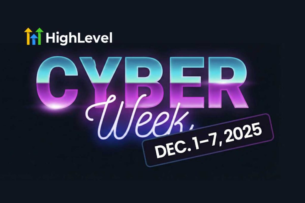 GoHighLevel Cyber Week Deals 2025