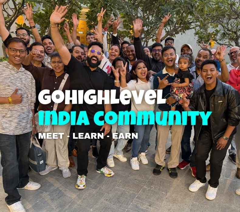 GoHighLevel India Community: Success Stories and New Opportunities