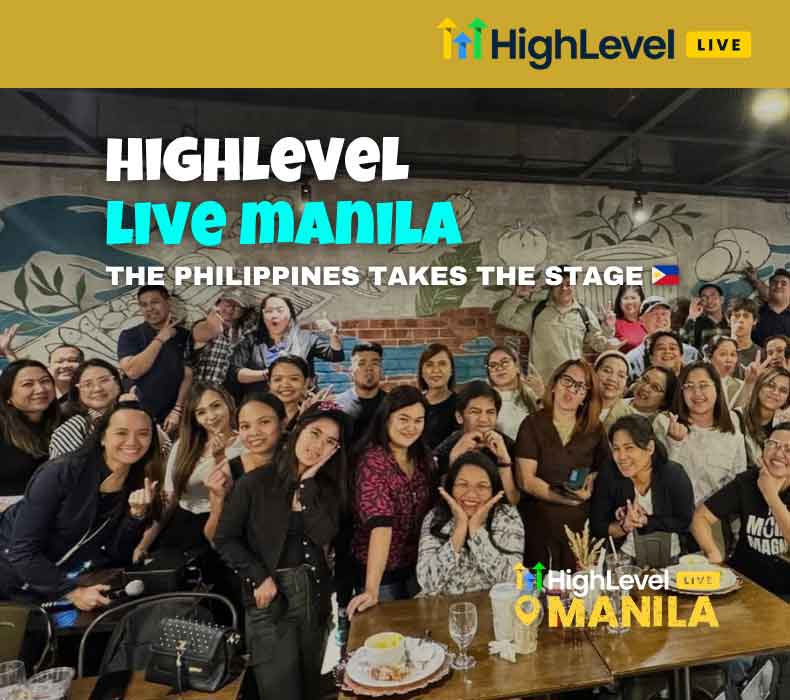 HighLevel LIVE Manila 2026: Why the Philippines Is Becoming an APAC HighLevel Hub