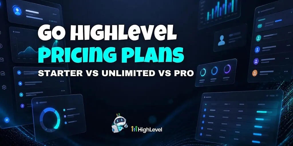 GoHighLevel pricing plans showing feature differences by tier