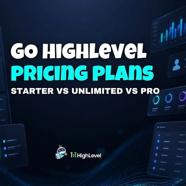 GoHighLevel pricing comparison table — Starter vs Unlimited vs Agency Pro 2026