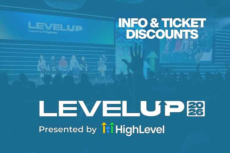 Discount Tickets GoHighLevel LevelUp Summit 2026