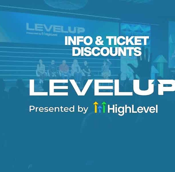 Discount Tickets GoHighLevel LevelUp Summit 2026