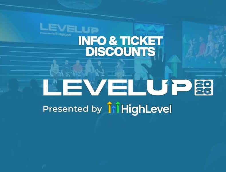 GoHighLevel LevelUp Summit 2026 Tickets: Discount Sold Out