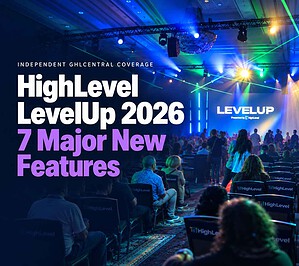 HighLevel LevelUp 2026 New Features
