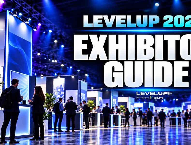 2026 GoHighLevel LevelUp Summit Exhibitor Guide & Deals