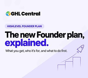 go highlevel founder plan explained