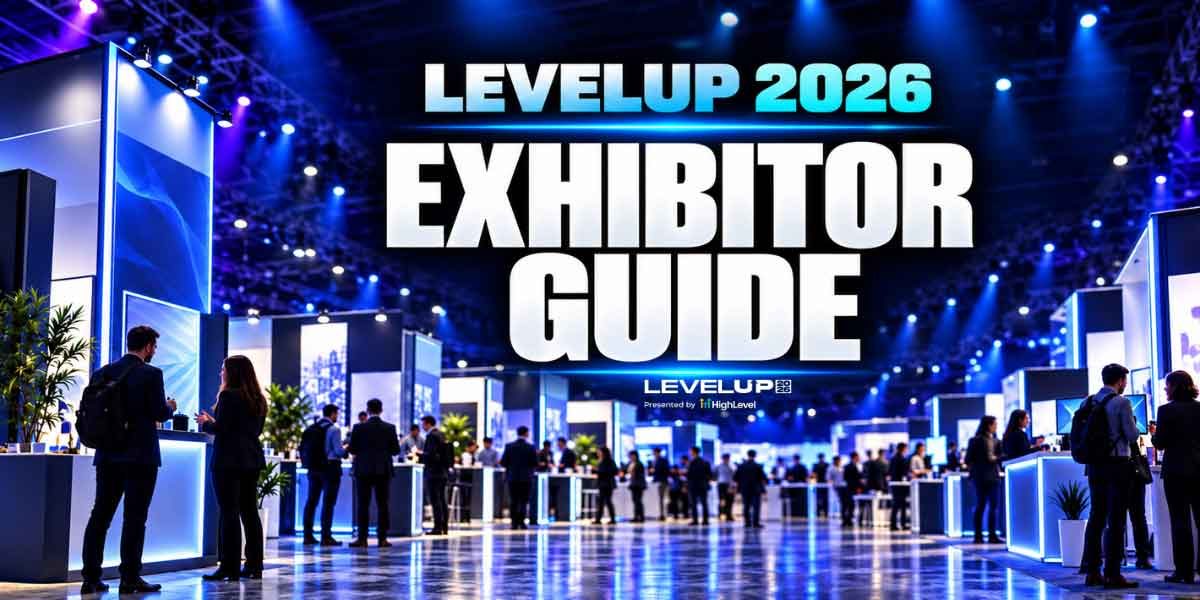 2026 GoHighLevel LevelUp Summit exhibitor guide